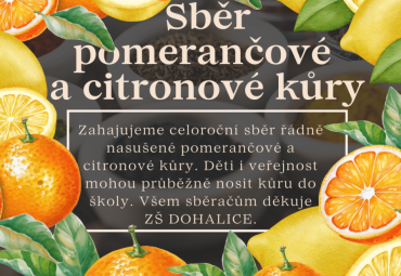 Sběr pomerančové a citronové kůry ZŠ Dohalice